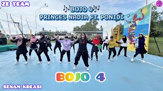 Download Lagu BOJO 4 ➖ PRINCES NADIA FT. PONIDI / ZUMBA / SENAM KREASI / VIRAL TIKTOK / DANCE WORKOUT / BALIKPAPAN MP3