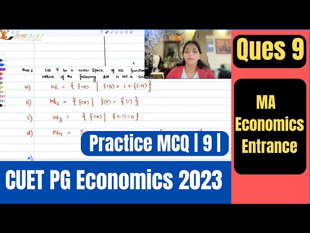 Subspace and Vector Space | CUET PG Economics 2023 | CUET MA Economics 2023 |PGPQ44 | Q9 |