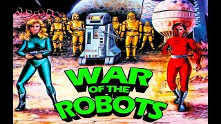 THE WAR OF THE ROBOTS (1978) | 𝙁𝙪𝙡𝙡 𝙈𝙤𝙫𝙞𝙚🎥 𝙃𝘿