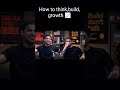 Untitled How to think build, growth 📈📈#short..