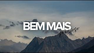 Hino Avulso | Bem mais precioso  - Isaac Nascimento