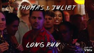 Thomas Juliet - Long Run