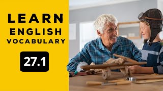 Learn English Vocabulary Daily #27.1 - British English Podcast