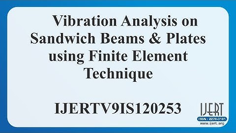 Vibration Analysis on Sandwich Beams & Plates using Finite Element Technique