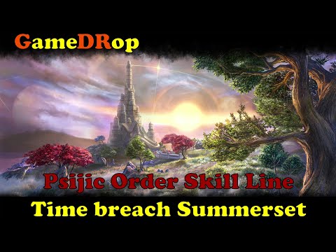 ESO How to unlock the Psijic Order Skill Line in Artaeum / Summerset DLC Time breach locations