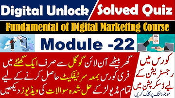 Module 22 Solved Questions fundamental of digital marketing | All Module Answer With Assessment