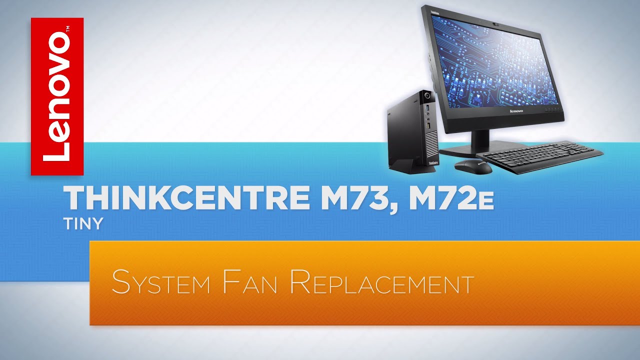 Thinkcentre M73 M72e Tiny Desktop System Fan Assembly Replacement Youtube