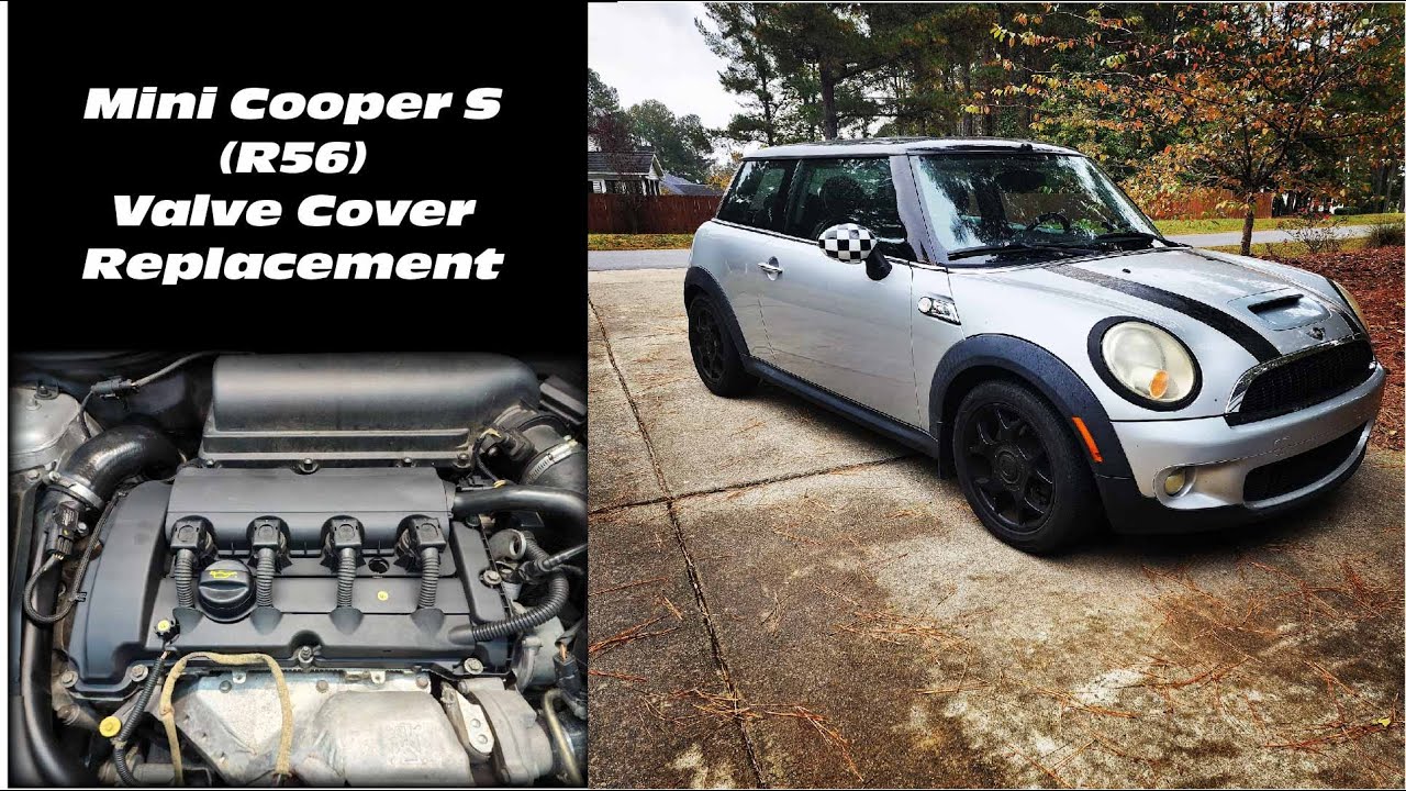 How to Replace Valve Cover on a 07-13 Mini Cooper S 