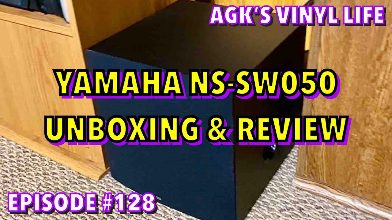 Yamaha NS-SW050 Subwoofer : Unboxing & Review : Vinyl Community