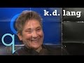 k.d. lang thinks she's a 1 hit wonder