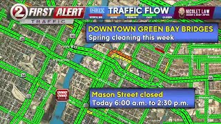 First Alert Traffic: Green Bay bridges close for spring cleaning