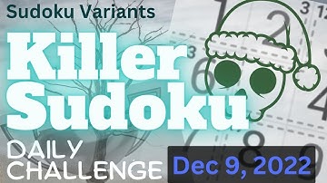 Killer Sudoku Daily Challenge (App) - Dec 9, 2022! [MEDIUM]