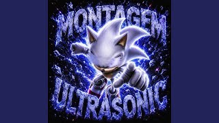 Montagem Ultrasonic (Super Slowed) - LEVIAFNK