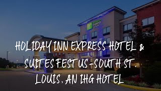 Holiday Inn Express Hotel & Suites Festus-South St. Louis, an IHG Hotel Review - Festus , United Sta