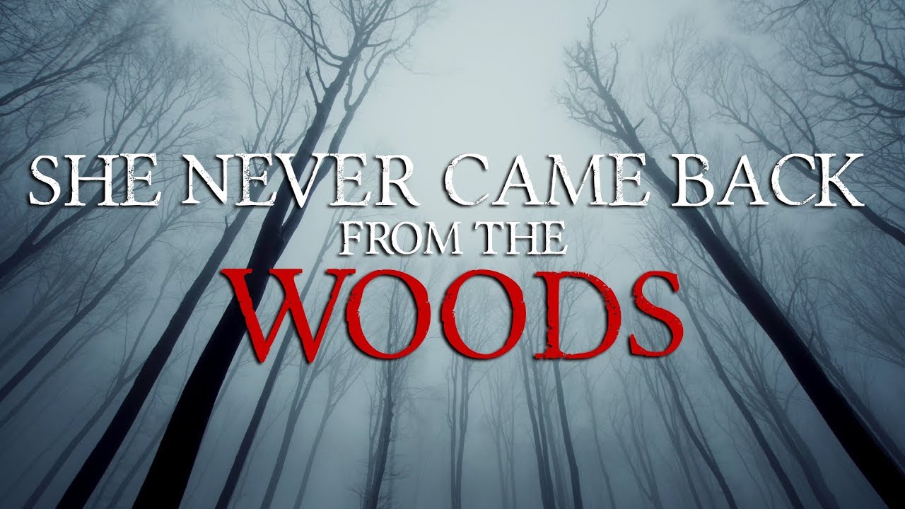 My Classmate Never Came Back From The Woods | NO SLEEP | Darkness ...