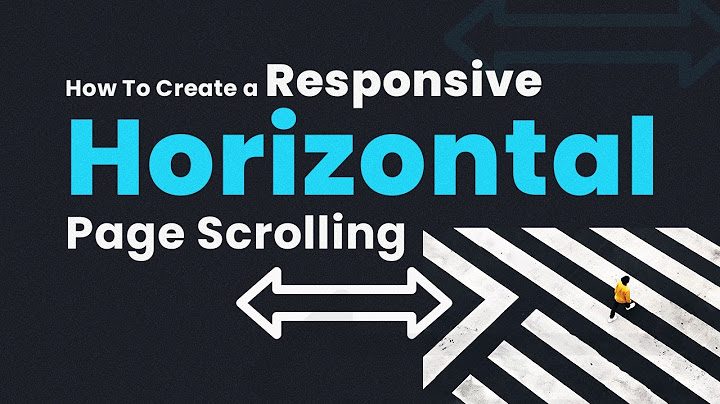 How To Create a Responsive Horizontal Page Scrolling | Javascript