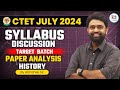 CTET July 2024 - SST (History) Syllabus Discussion, Introduction class by Abhishek Suman Sir
