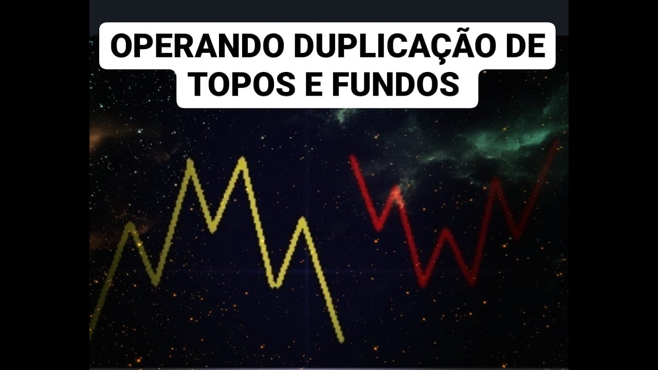 DUPLICAÇÃO DE TOPOS E FUNDOS ,COMO OPERAR ? - YouTube