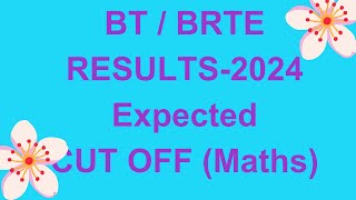 BT/ BRTE-MATHS 2024|RESULTS|EXPECTED CUT-OFF #ugtrb#results#cutoff#ugtrbmaths
