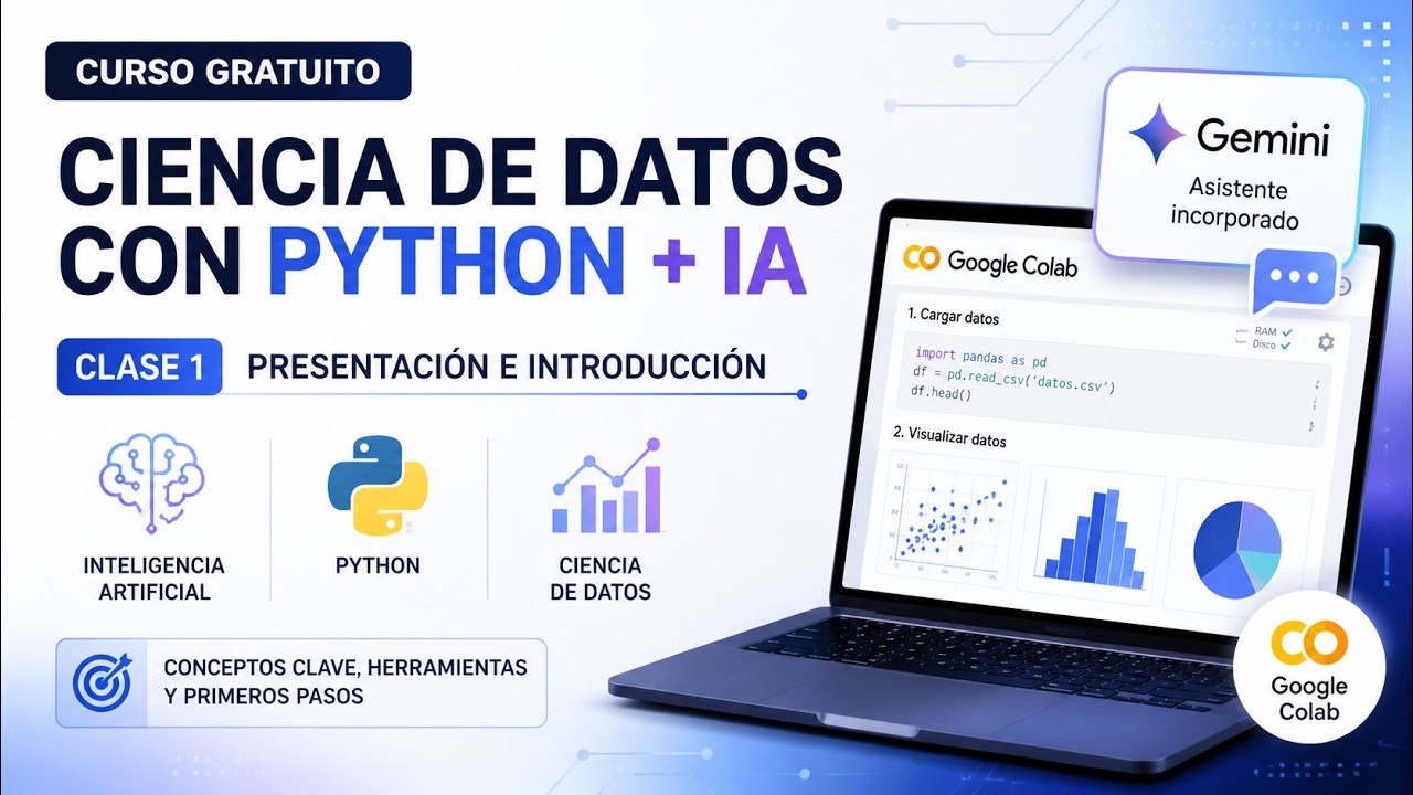 CLASE 1 - CIENCIA DE DATOS CON PYTHON + IA - YouTube