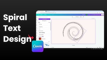 How to Make Spiral Text in Canva