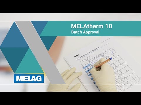 Batch approval for the washer-disinfector | MELAG MELAtherm 10 Tutorial