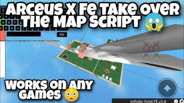 Arceus X Fe Take Over The Map Script 😱