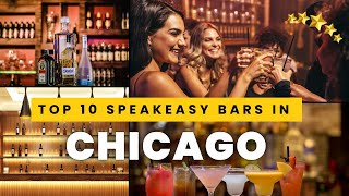 Chicago’s Secret Nightlife: 7 Top Speakeasy Bars You Can’t Miss | Hidden Cocktail Gems