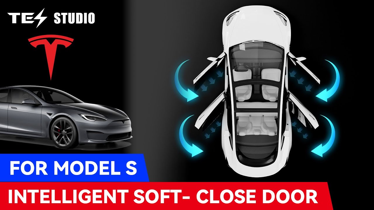 Model S Intelligent Soft-Close Doors Auto Presenting Door (4 Doors)