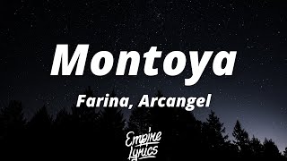 Farina, Arcangel - Montoya (Letra/Lyrics)