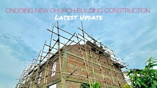 New Church Building - Current Update