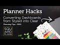 How to Create Clear Dashboards from Painted Ones :: Planning Hacks & Tips :: Squaird Plans :: 2020