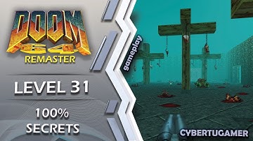Doom 64 REMASTER - SECRET Level 31 - IN THE VOID - 100% SECRETS WALKTHROUGH