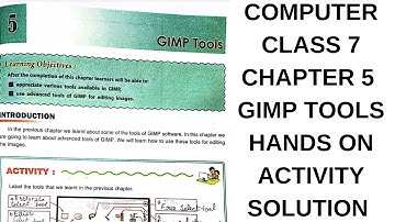 DAV CLASS 7 COMPUTER CHAPTER 5 ADVANCED GIMP HANDS ON ACTIVITY BY ASIF SIR
