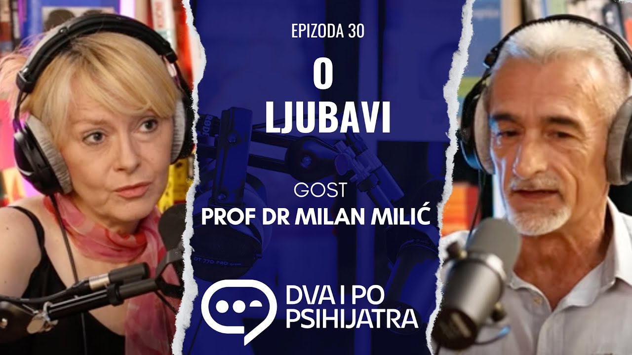 Traženje smisla kroz emocije | Dva i po psihijatra, ep. 30