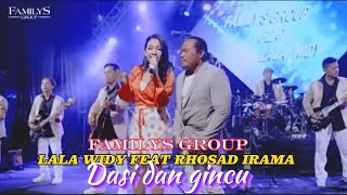 Lala Widy feat Rhosad Irama FAMILYS GROUP dasi dan gincu