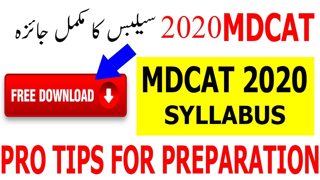 MDCAT 2020 ! UHS MDCAT SYLLABUS ! MDCAT SYLLABUS 2020 ! NUMS SYLLABUS 2020 ! MDCAT SYLLABUS ! MDCAT