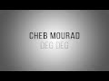Cheb Mourad 2015 Deg Deg Deg Samiha Wergod 