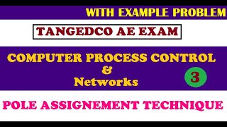 TANGEDCO-2021 -  PART-3   -   Pole Assignment Method  -  EXAMPLE PROBLEM