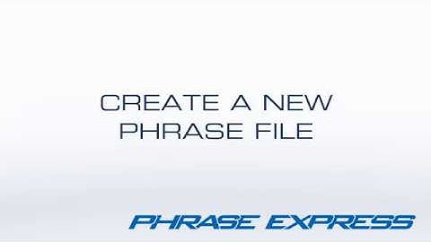 How to create an empty new phrase file