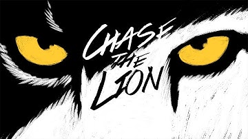 CHASE THE LION - The Chase - Official Trailer