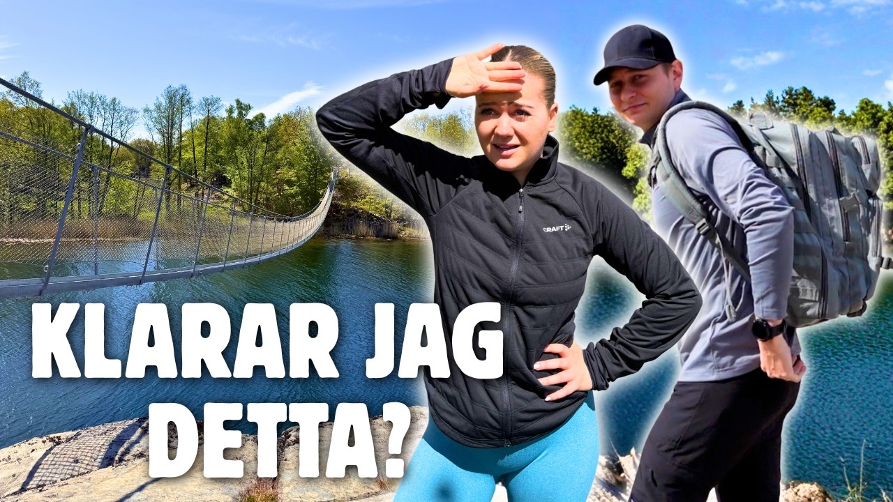 20 000 STEG UTMANING… Jag fick PANIK på hängbron!!
