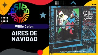 🔥AIRES DE NAVIDAD por WILLIE COLON con HECTOR LAVOE - Salsa Premium chords