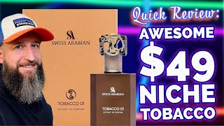 QUICK REVIEW: STUNNING $49 NICHE-LEVEL FRAGRANCE!  | Swiss Arabian Tobacco 01 Middle Eastern Cologne