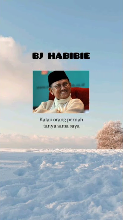 Story Wa-Motivasi Singkat || BJ Habibie #MotivasiSingkatBJHabibie #Shorts