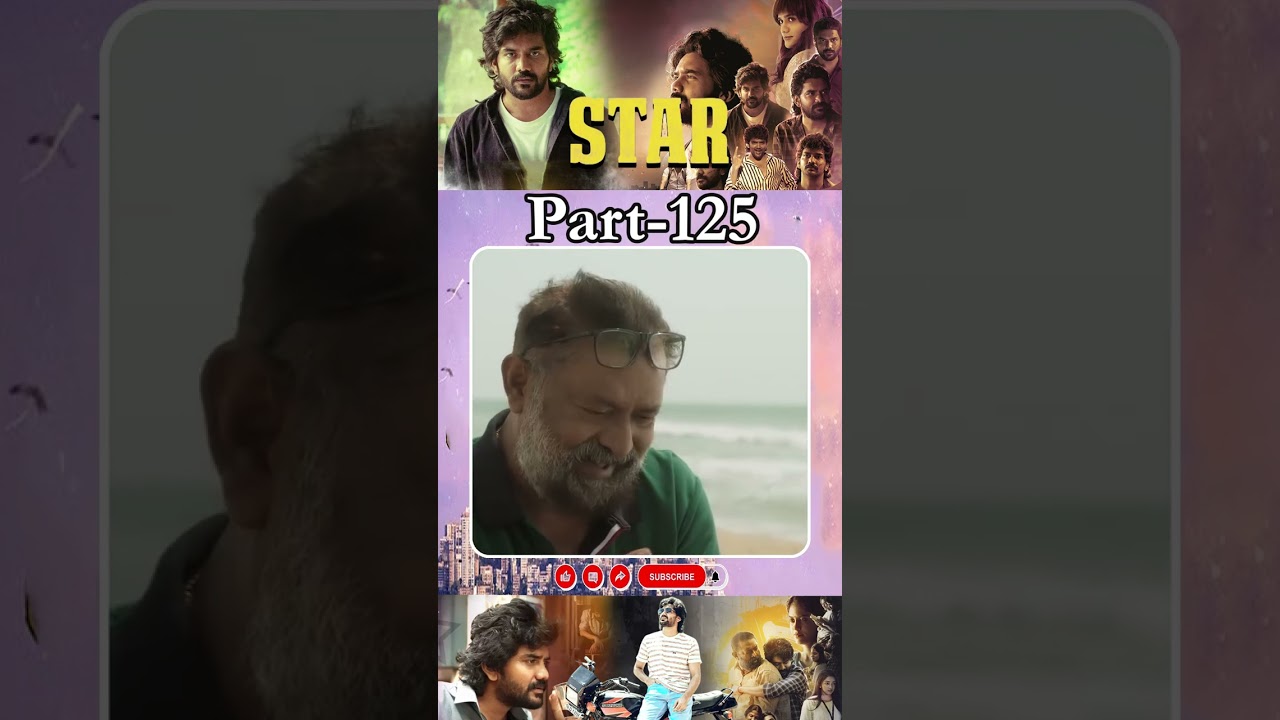 స్టార్ మూవీ PART _ 125 || Star Movie | #Kavin #Preitymukundhan #Aaditipohankar @tfctelugucinemalu