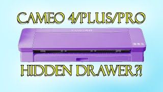 Cameo 4, Plus &amp; Pro hidden storage drawer!