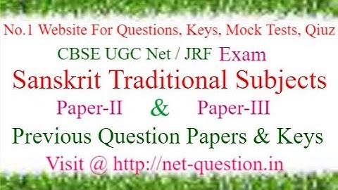 UGC NET Sanskrit Traditional Subjects,Solved,Questions,Answer keys,Mock Test,Quiz