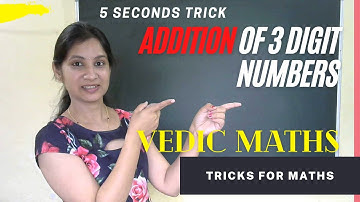 Vedic maths | Addition of 3 digit numbers | 5 sec trick | 3 digit addition