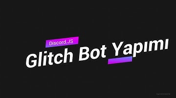 🔥 DİSCORD BOT YAPIMI ─ NASIL 7/24 AKTİF TUTULUR? %100 🔥 |2020|